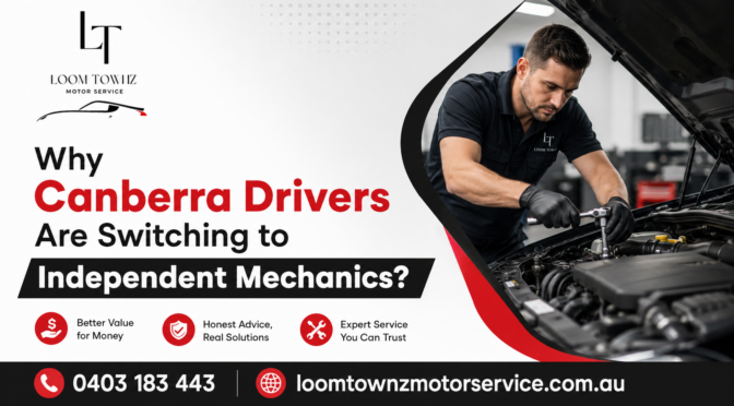 Why Canberra Drivers Are Switching to Independent Mechanics?